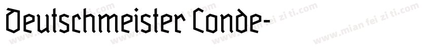 Deutschmeister Conde字体转换